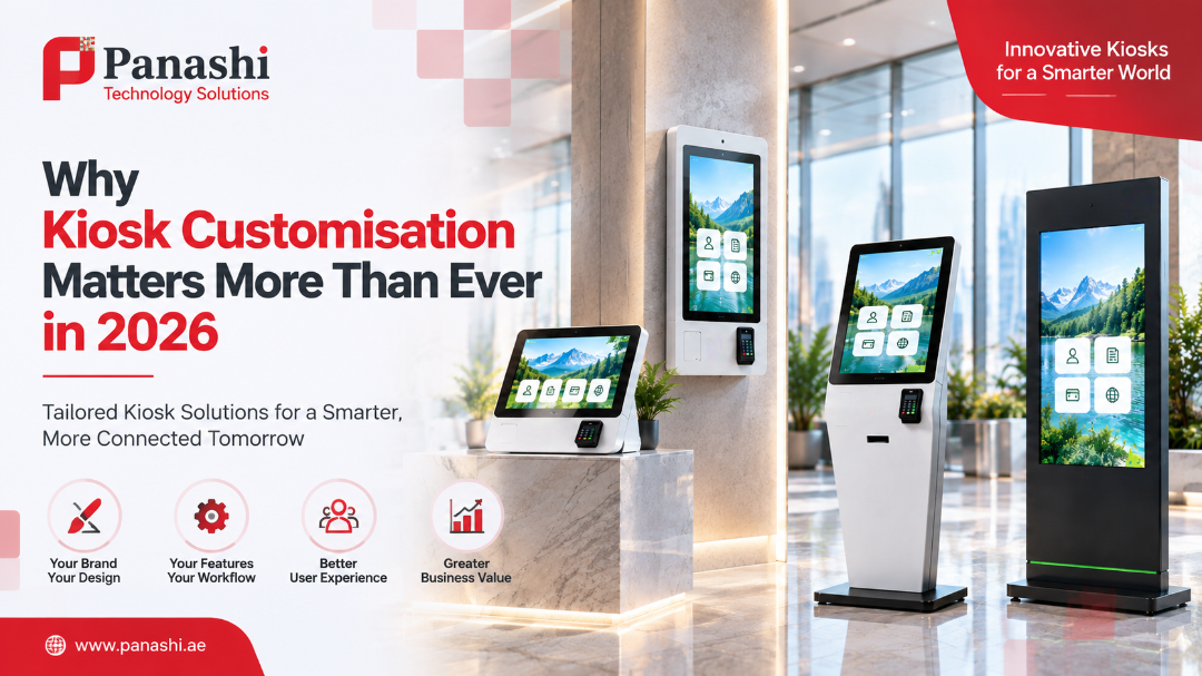 Why Kiosk Customisation Matters More Than Ever in 2026